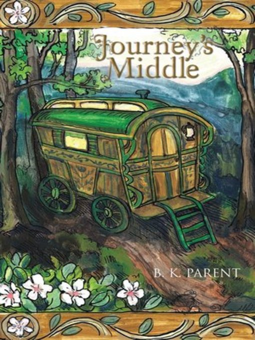 Title details for Journey's Middle by B. K. Parent - Wait list